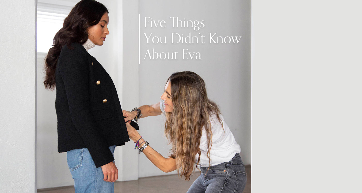 Five Things You Didn’t Know About Eva