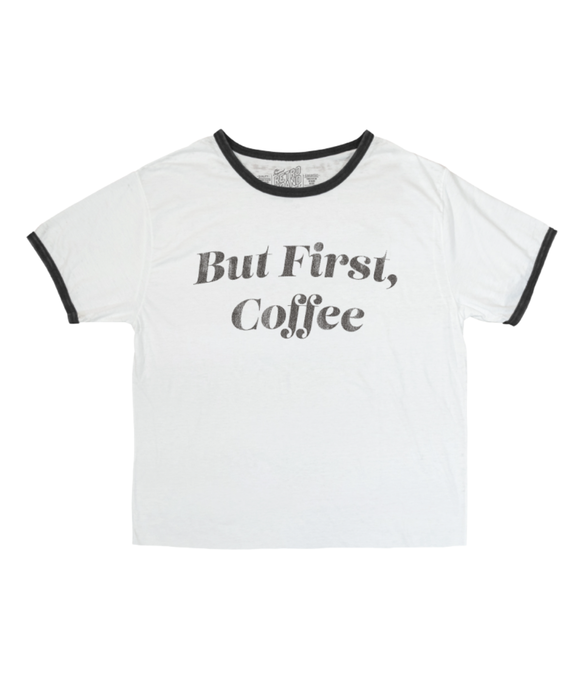 But First Coffee Ringer Tee in White