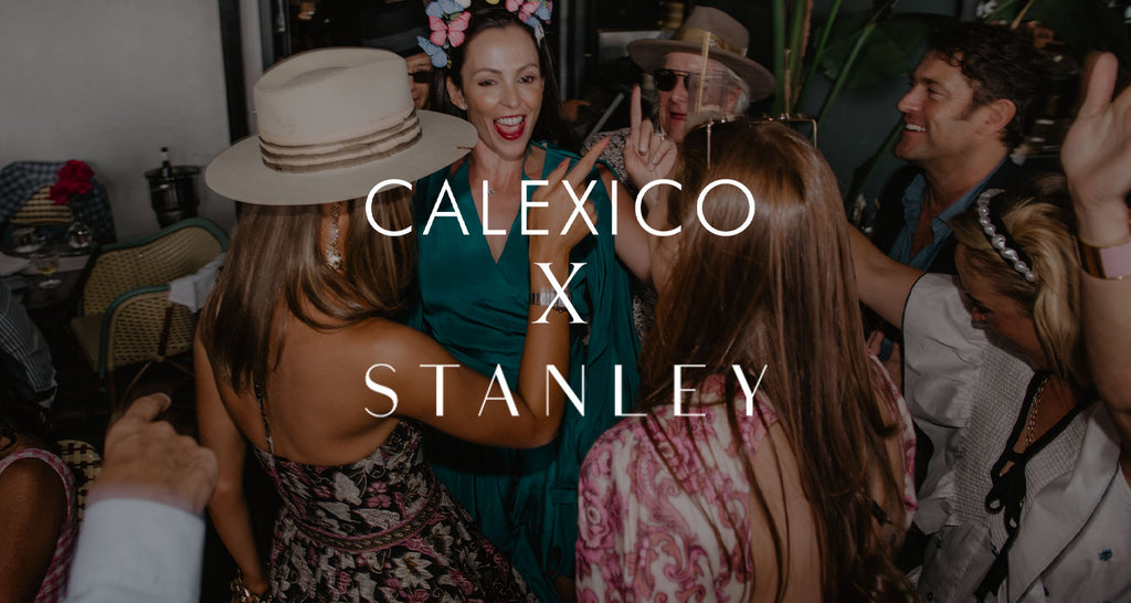Calexico x The Stanley