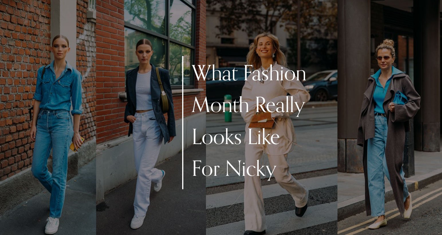 What Fashion Month Really Looks Like For Nicky