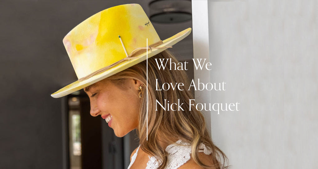 What We Love About Nick Fouquet