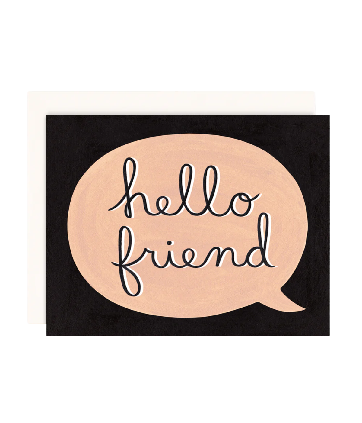Hello Friend Card