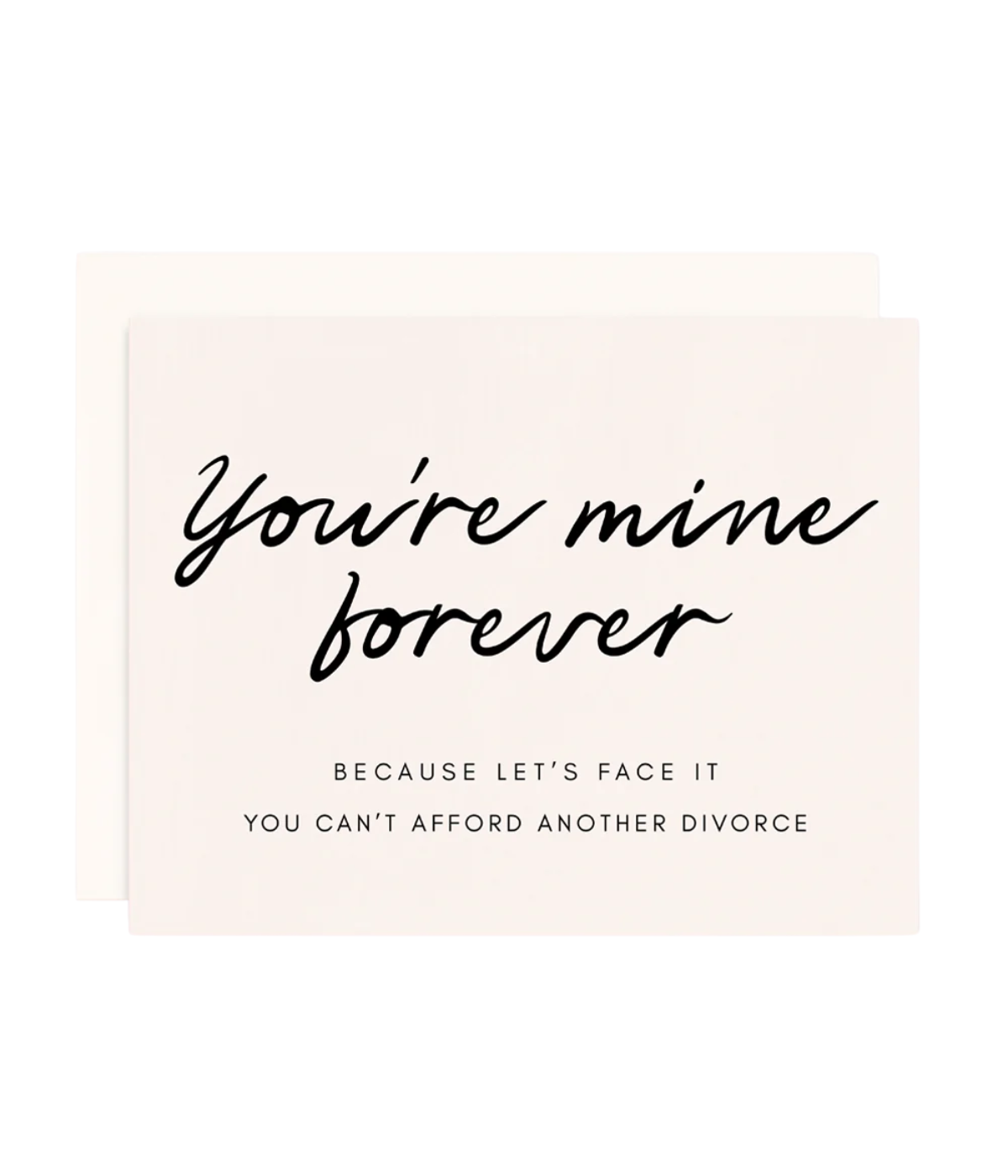 You're Mine Forever Card