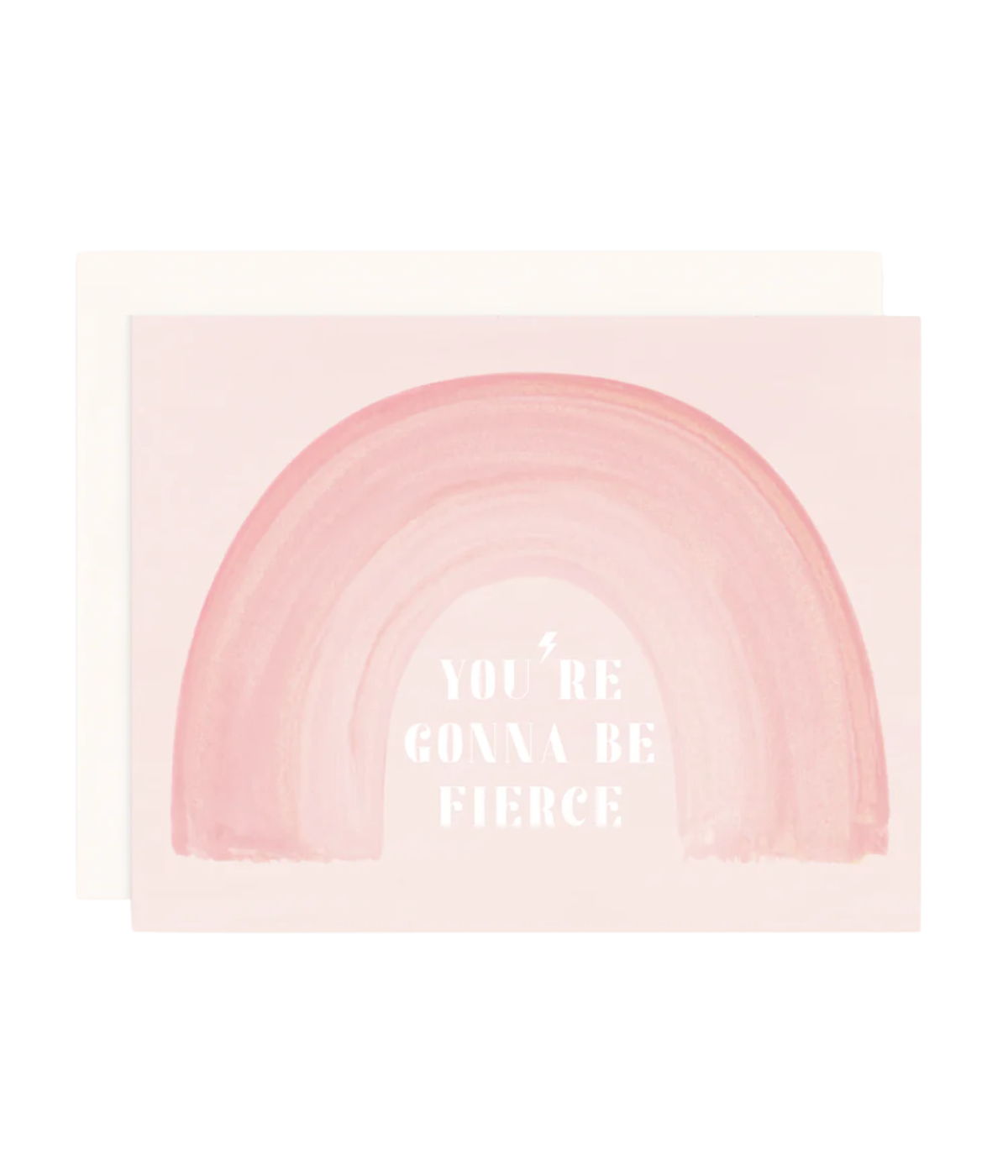 You're Gonna be Fierce Card
