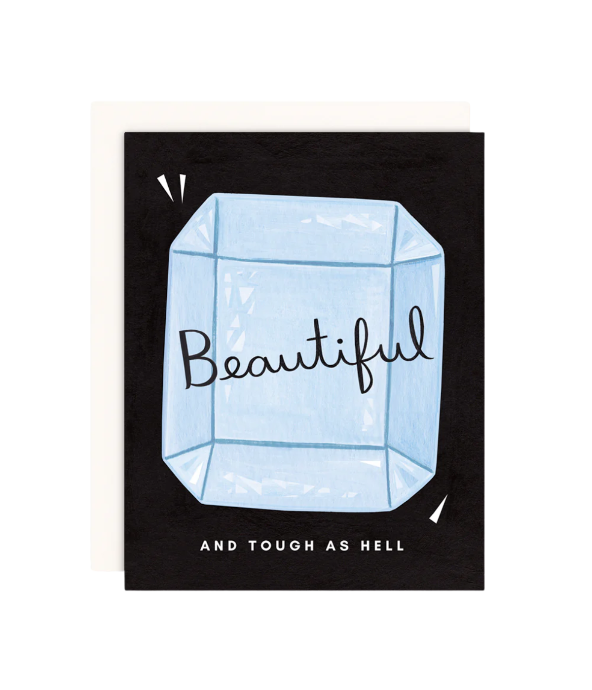 Beautiful and Tough as Hell Card