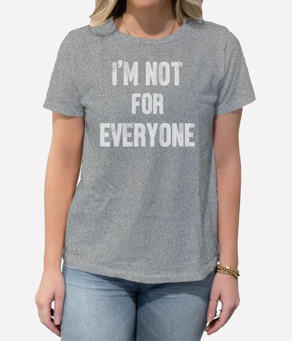 Not For Everyone Tee in Grey