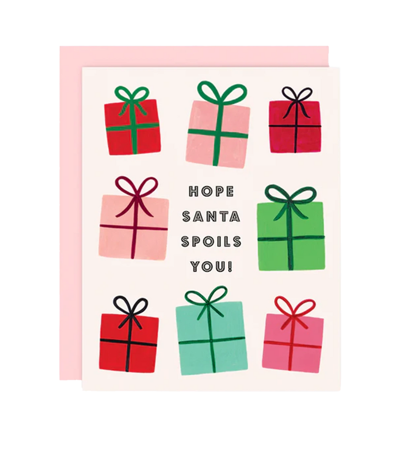 Hope Santa Spoils You Card