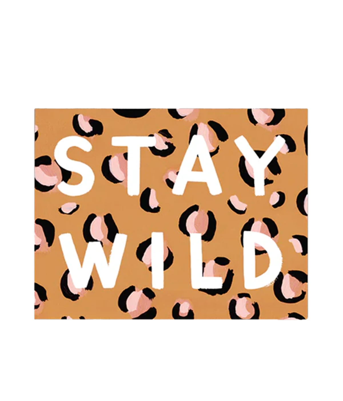 Stay Wild Card