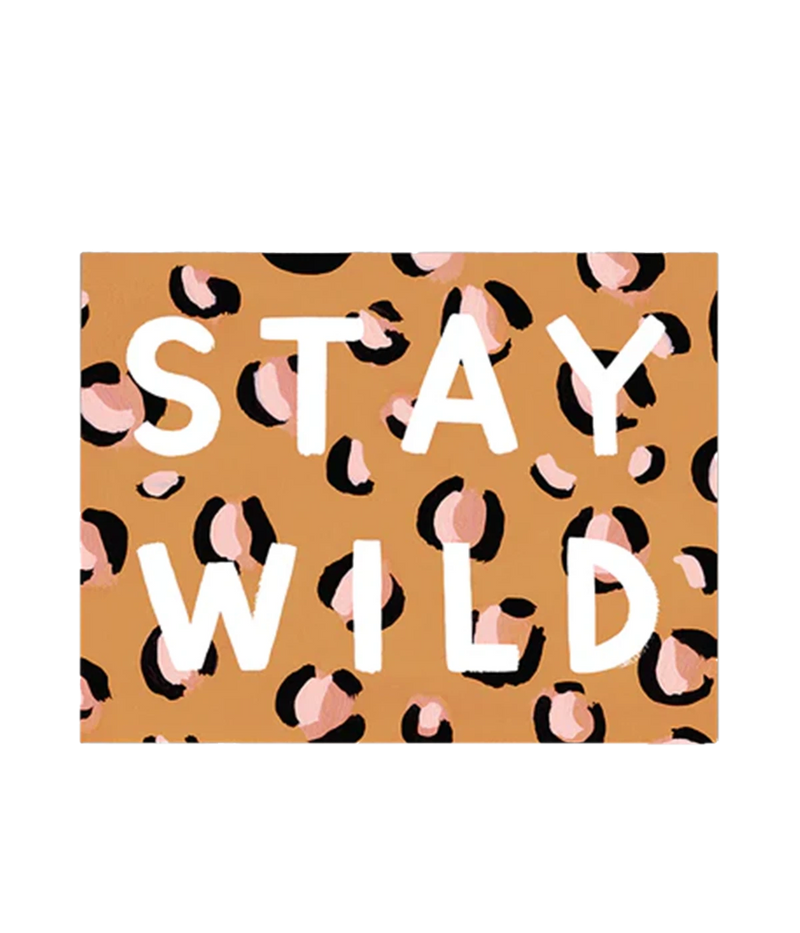 Stay Wild Card